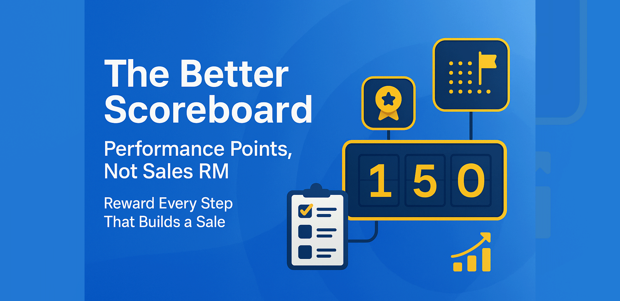 The Better Scoreboard Performance Points Not Sales RM