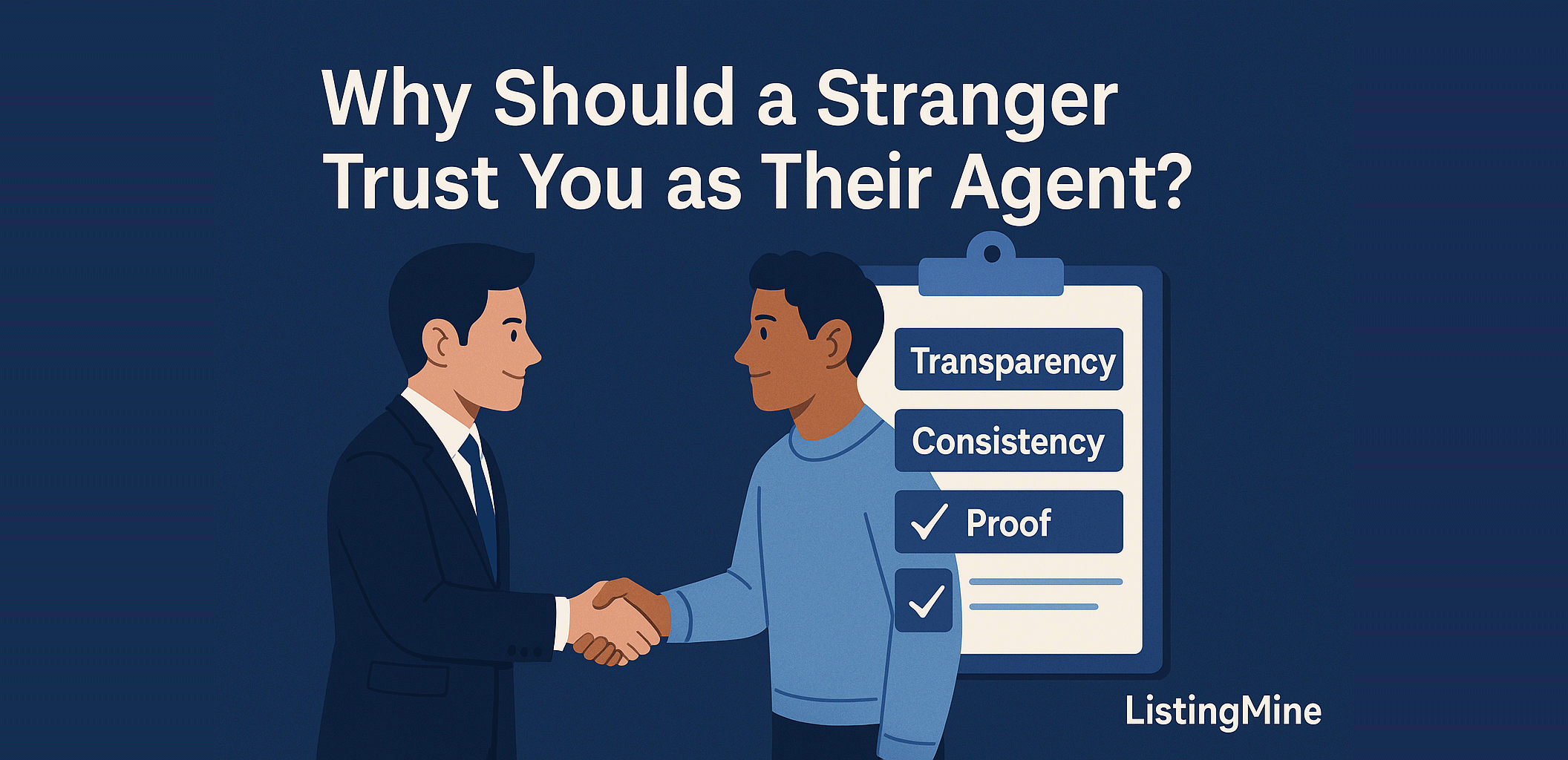 Why Should a Stranger Trust You as Their Agent