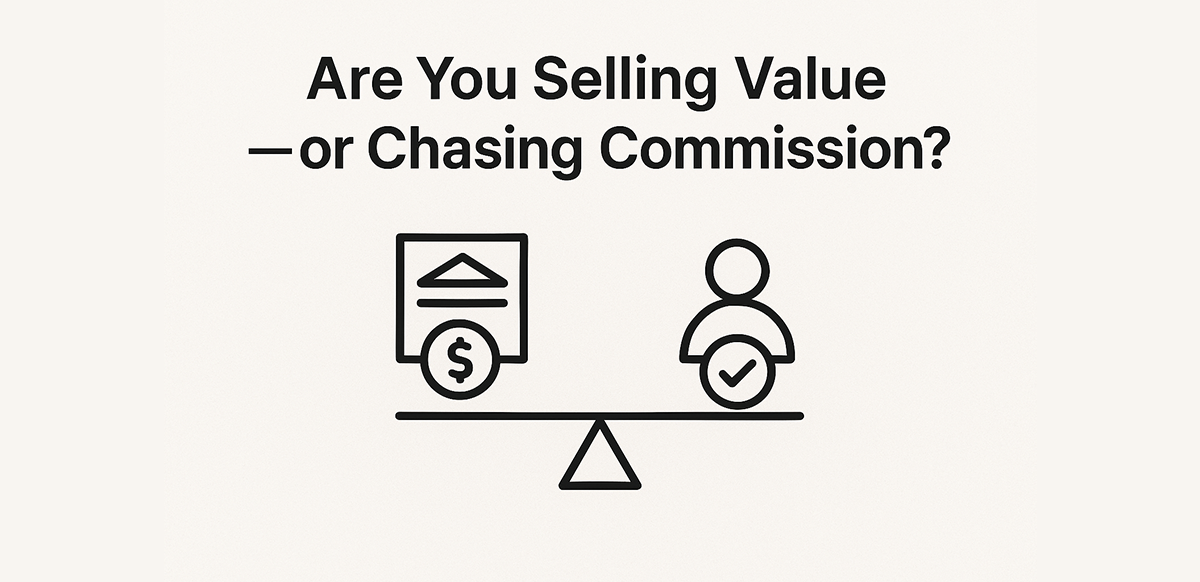 are-you-selling-value-or-chasing-commission