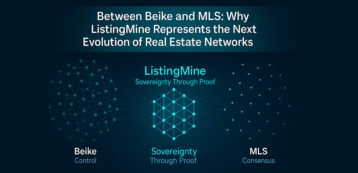between beike and mls why listingmine represents the next evolution of real estate networks