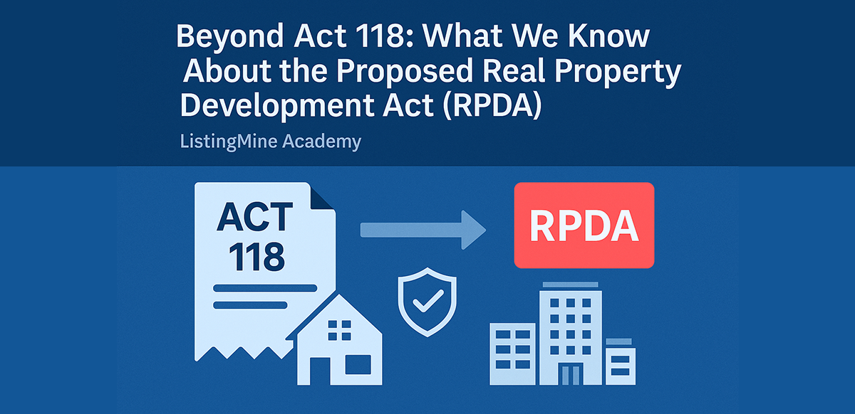 Beyond Act 118: What We Know About the Proposed Real Property Development Act (RPDA)