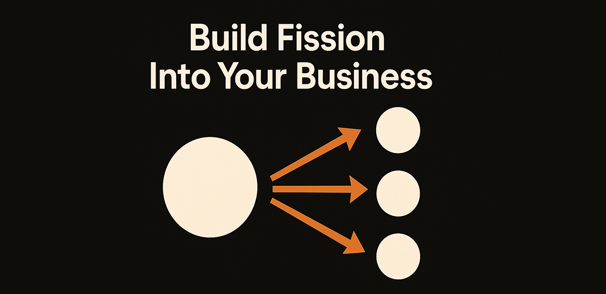 build-fission-into-the-business-or-bleed-on-marketing-forever