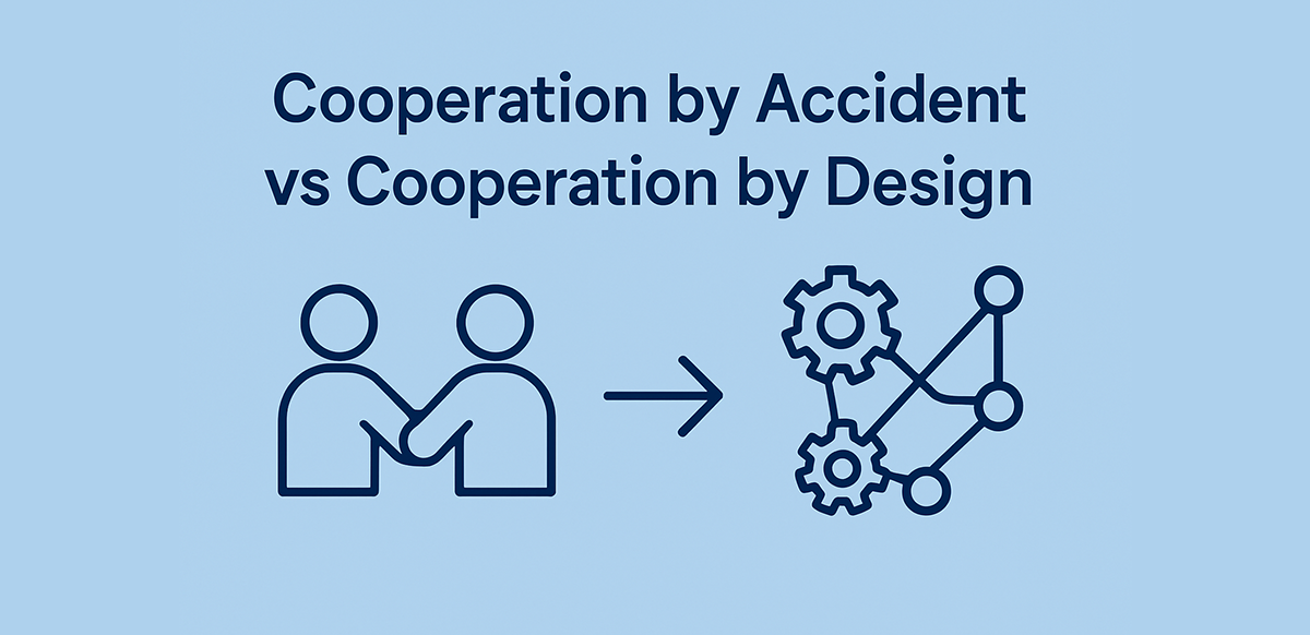 cooperation-by-accident-vs-cooperation-by-design-why-most-teams-secretly-hate-each-other