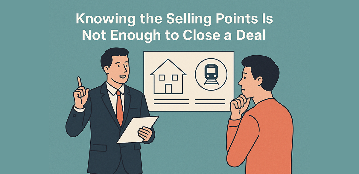 knowing-the-selling-points-is-not-enough-to-close-a-deal