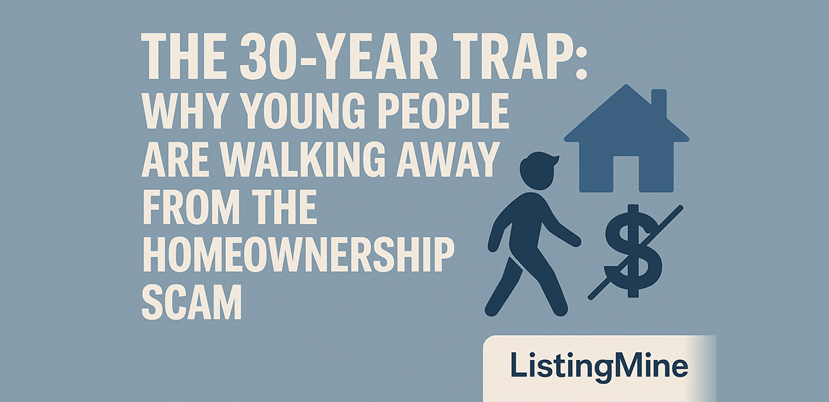 the 30 year trap why young people are walking away from the homeownership scam