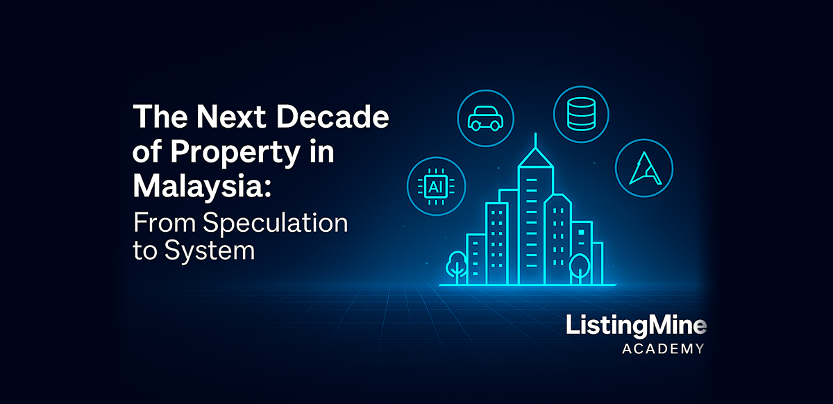 the next decade of property in malaysia from speculation to system