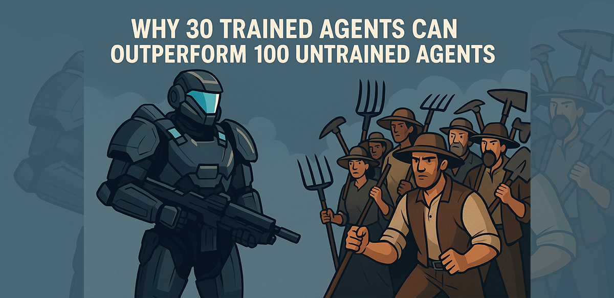 why 30 trained agents can outperform 100 untrained ones