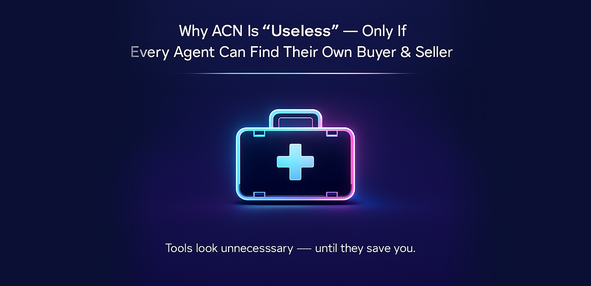 why acn is useless only if every agent can find their own buyer and seller