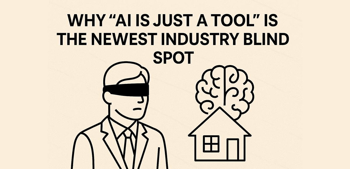 why-ai-is-just-a-tool-is-the-newest-industry-blind-spot