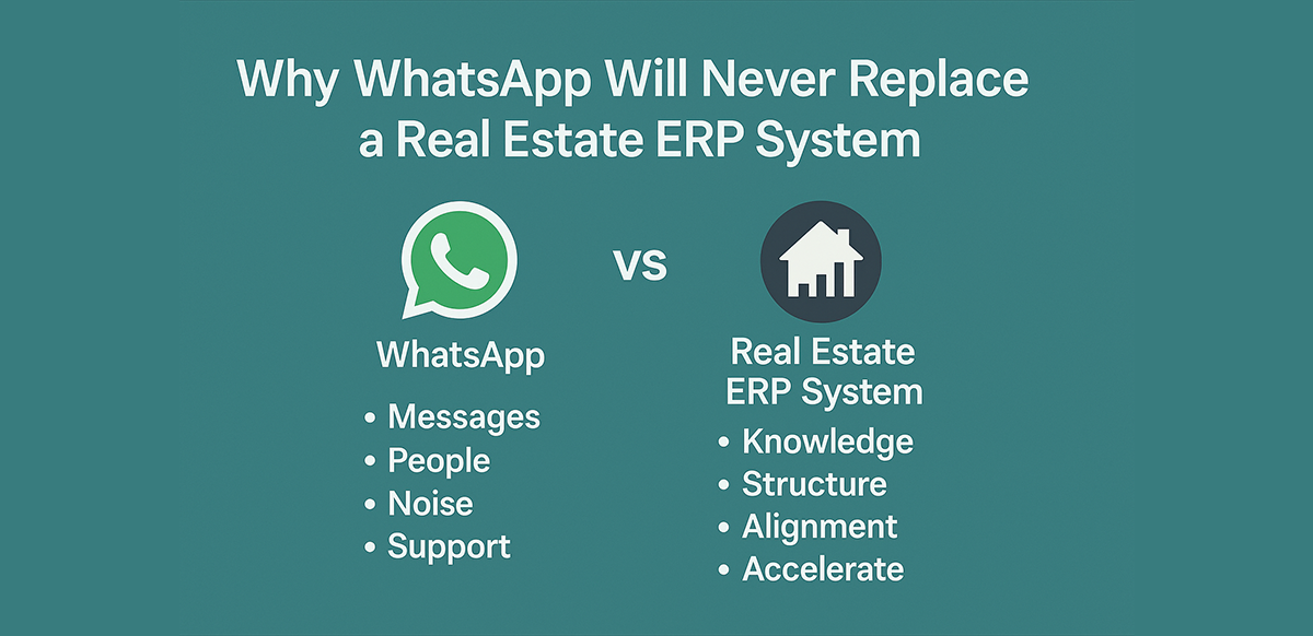 why-whatsapp-will-never-replace-a-real-estate-erp-system